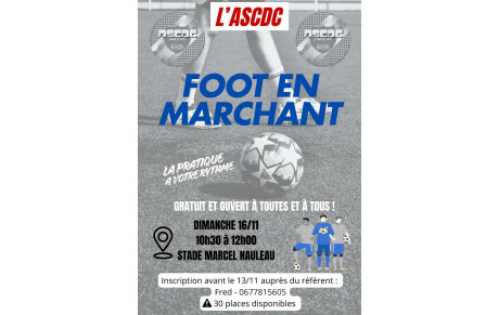 SUCCES POUR LA SESSION DECOUVERTE FOOT EN MARCHANT